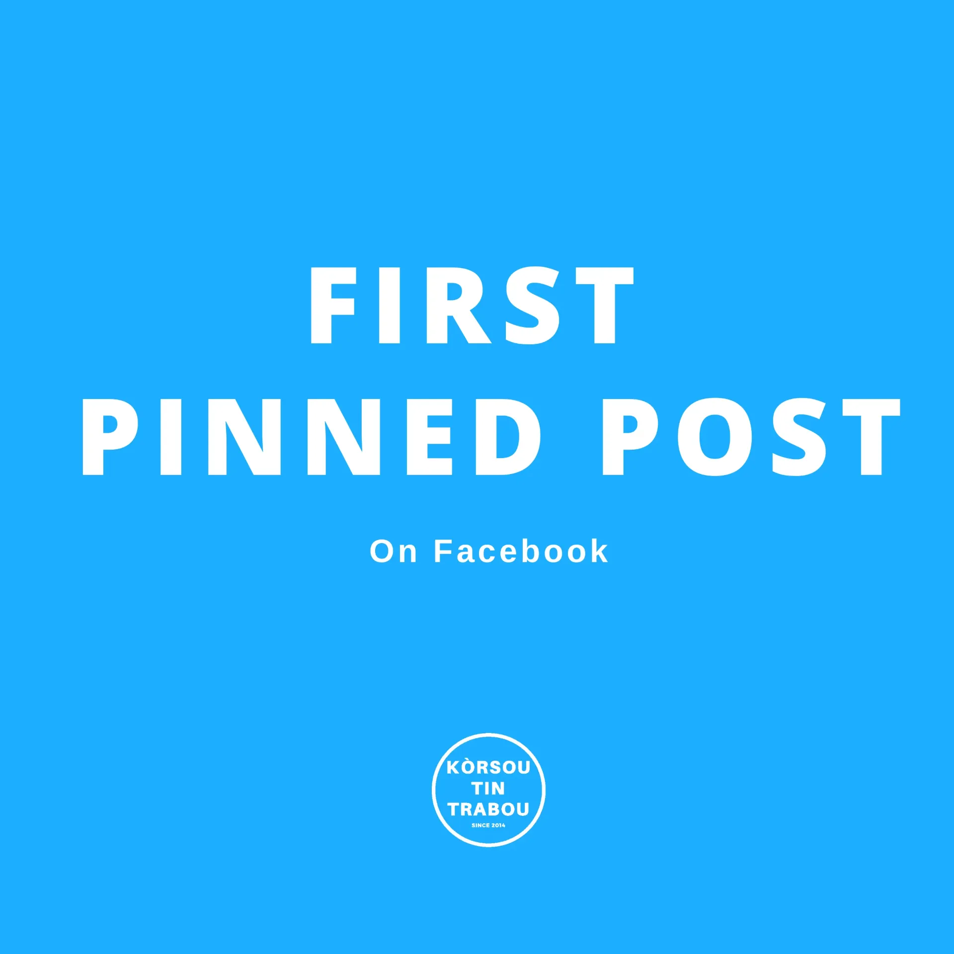 First Pinned FACEBOOK